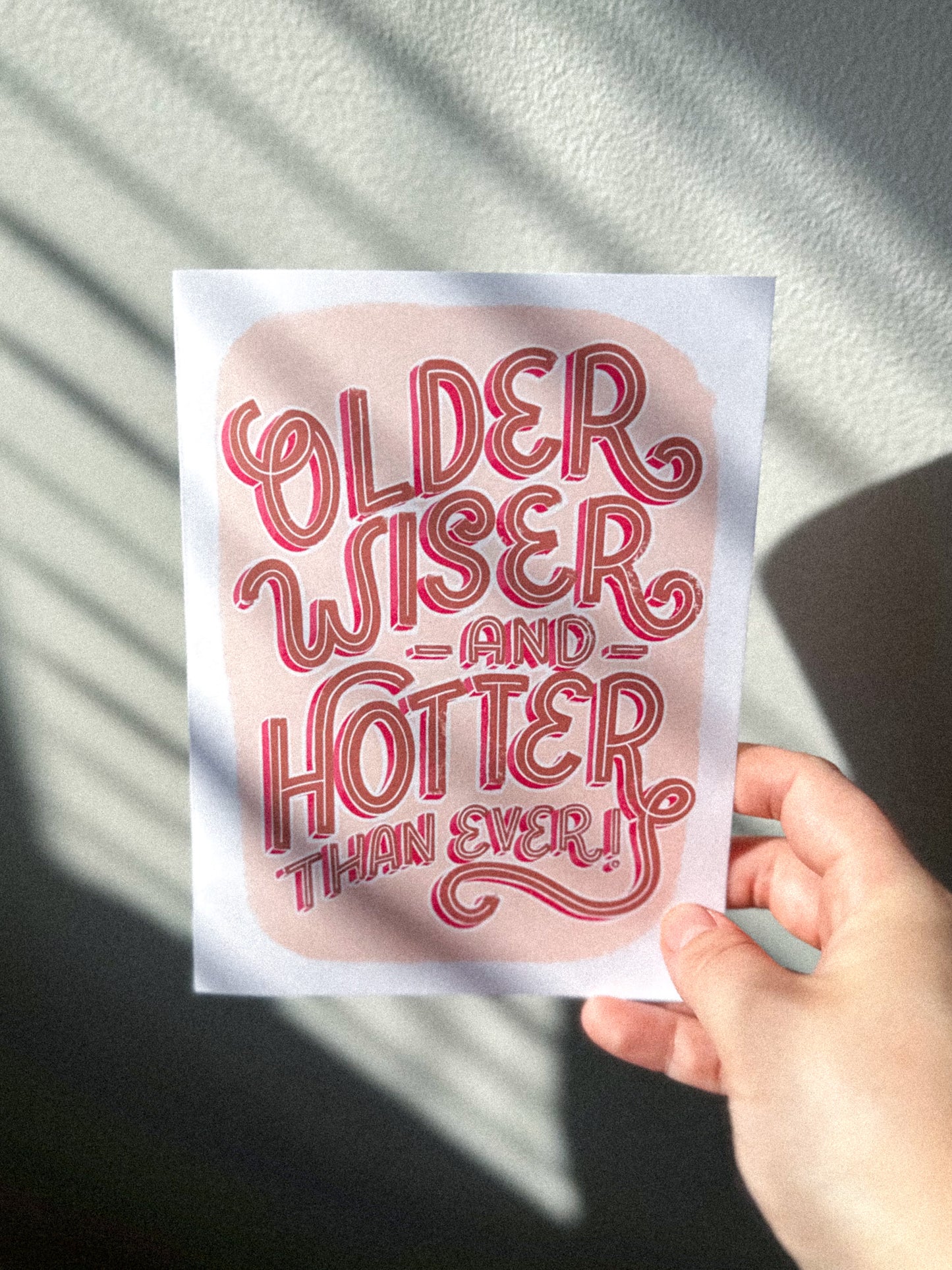 OLDER, WISER, HOTTER CARD