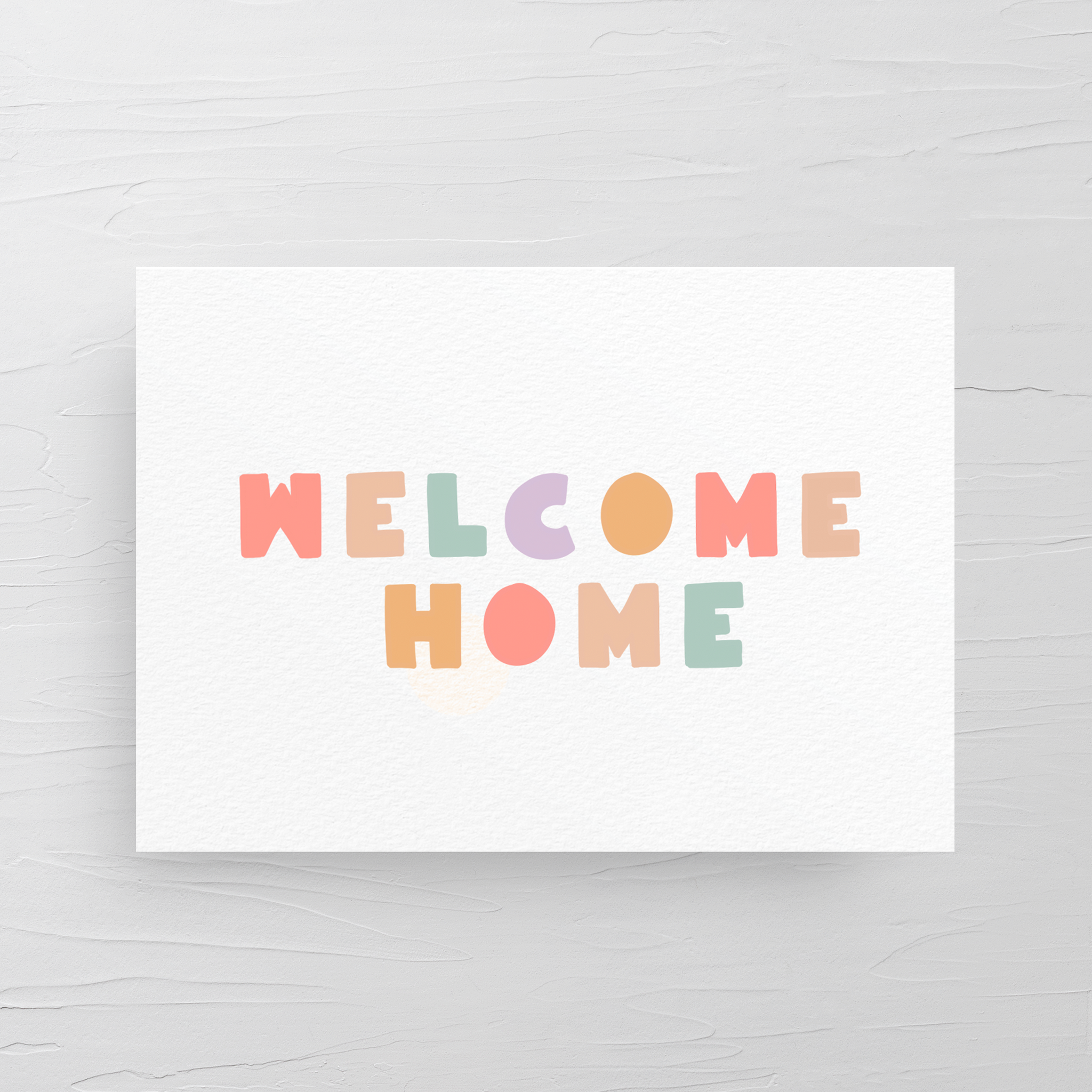 WELCOME HOME CARD
