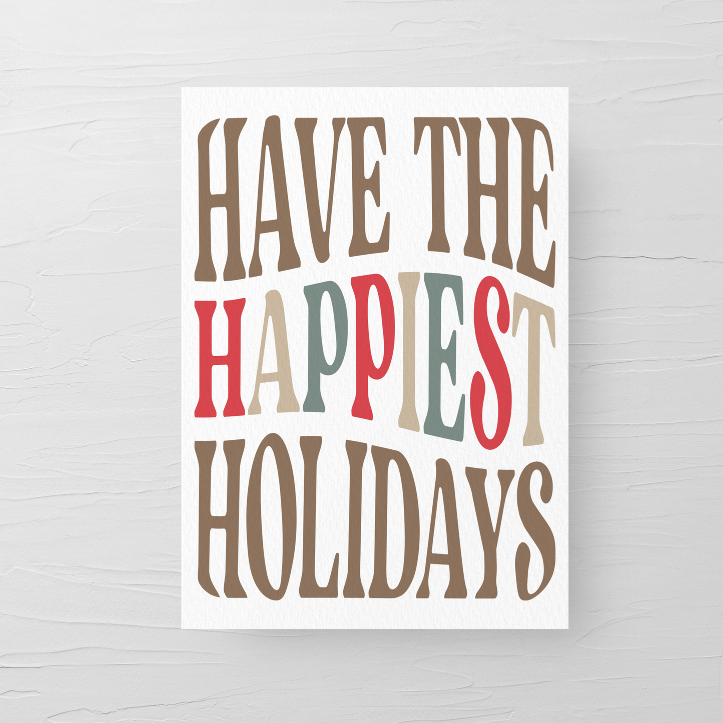 HAPPIEST HOLIDAYS CARD